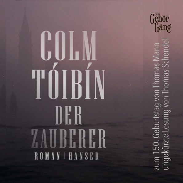 Der Zauberer: zum 150. Geburtstag von Thomas Mann