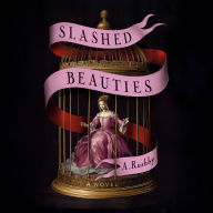 Slashed Beauties