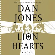 Lion Hearts: A Novel