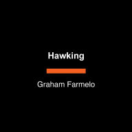 Hawking: His Life and Work