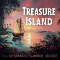 Treasure Island A Sleepy Story: A soothing reading for sleep and relaxation