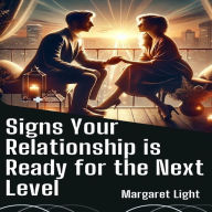 Signs Your Relationship is Ready for the Next Level