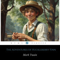 The Adventures of Huckleberry Finn