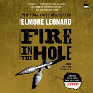 Fire in the Hole: Stories