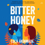 Bitter Honey: A Novel