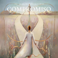101 Cualidades Divinas: Compromiso