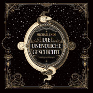 Die unendliche Geschichte (Abridged)