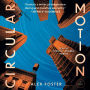 Circular Motion: A Novel