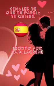 Señales De Que Tu Pareja Te Quiere.