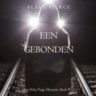 Eens gebonden (een Riley Paige Mysterie-Boek #12): Digitaal voorgelezen door een electronisch gegenereerde stem