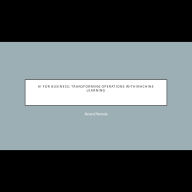 AI for Business: Transforming Operations with Machine Learning