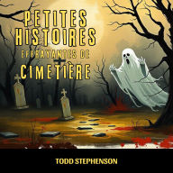 Petites Histoires Effrayantes de Cimetière