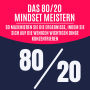 Das 80/20-Mindset meistern: So maximieren Sie die Ergebnisse, indem Sie sich auf die wenigen wichtigen Dinge konzentrieren