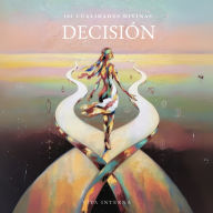 101 Cualidades Divinas: Decisión