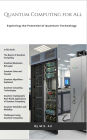 Quantum Computing for All