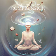 101 Cualidades Divinas: Comprensión