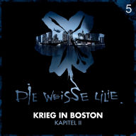 05: Krieg in Boston - Kapitel II (Abridged)