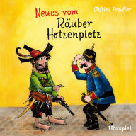 2: Neues vom Räuber Hotzenplotz (Abridged)