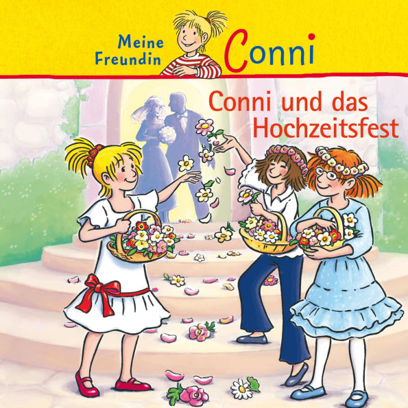 Conni und das Hochzeitsfest (Abridged)