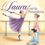 03: Laura und die Primaballerina (Abridged)
