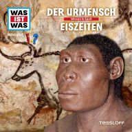 25: Der Urmensch / Eiszeiten (Abridged)