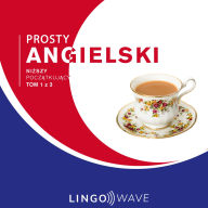 Prosty angielski - Ni¿szy pocz¿tkuj¿cy - Tom 1 z 3