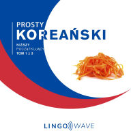 Prosty korea¿ski - Ni¿szy pocz¿tkuj¿cy - Tom 1 z 3