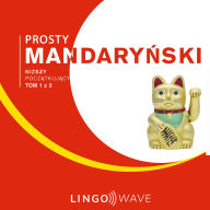 Prosty mandary¿ski - Ni¿szy pocz¿tkuj¿cy - Tom 1 z 3