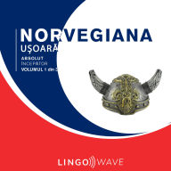 Norvegiana u¿oar¿ - Absolut încep¿tor - Volumul 1 din 3