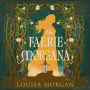 The Faerie Morgana