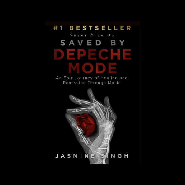 Saved by Depeche Mode: An Epic Journey of Healing and Remission Through Music