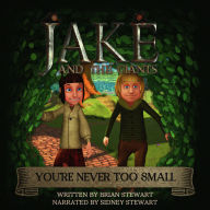 Jake and the Giants: You're Never Too Small