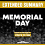 Extended Summary - Memorial Day: Based On The Book By Vince Flynn
