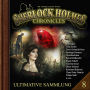 Sherlock Holmes Chronicles, Ultimative Sammlung Volume 8 (ungekürzt)