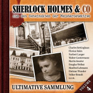 Sherlock Holmes & Co, Ultimative Sammlung Volume 4 (ungekürzt)