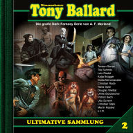 Tony Ballard, Ultimative Sammlung Volume 2 (ungekürzt)