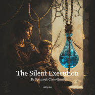 The Silent Execution
