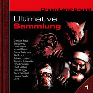 Free audiobooks itunes download Dreamland Grusel, Ultimative Sammlung Volume 1 (ungekürzt) (English literature)  by H. G. Francis, Christian Rode, Kerstin Draeger, Fabian Harloff, Peter Joseph Schmitz, Rainer Schmitt, Konrad Halver, Gisela Trowe, Henry König, Katharina Nollau, Roy Settle RTF