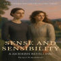 Sense and Sensibility: A Modern Retelling