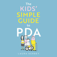 The Kids' Simple Guide to PDA