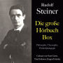 Rudolf Steiner: Die große Hörbuch Box: Philosophie, Theosophie, Waldorfpädagogik