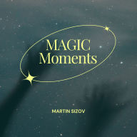 Magic Moments