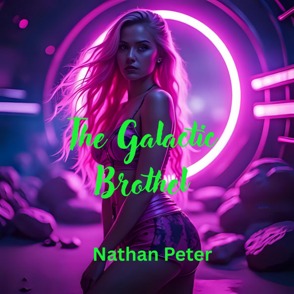 The Galactic Brothel