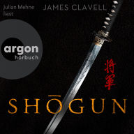 Shogun (Ungekürzte Lesung)