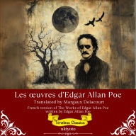 Les ¿uvres d'Edgar Allan Poe French Translation of The Works of Edgar Allan Poe