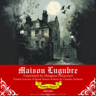 Maison Lugubre French Translation of Bleak House