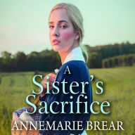 A Sister's Sacrifice