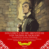 Das Leben Und Die Abenteuer Von Nicholas Nickleby German Translation of The Life and Adventures of Nicholas Nickleby