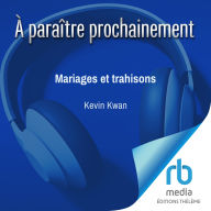 Mariages et trahisons
