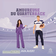 Amoureuse du Quarterback - Touchdown hearts T1: Touchdown hearts T1